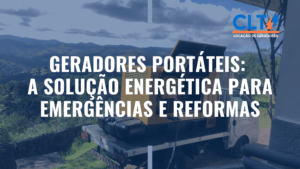 Geradores Portáteis: A Solução Energética para Emergências e Reformas
